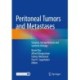 Peritoneal Tumors and Metastases: Surgical, intraperitoneal and systemic therapy