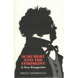 Schubert and the Symphony: A New Perspective