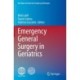 Emergency General Surgery in Geriatrics