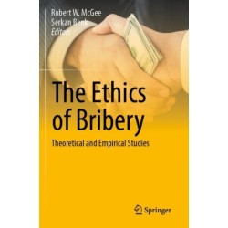 The Ethics of Bribery: Theoretical and Empirical Studies