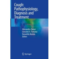 Cough: Pathophysiology, Diagnosis and Treatment