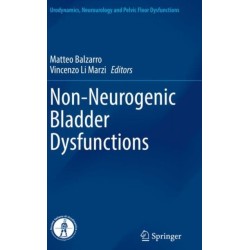 Non-Neurogenic Bladder Dysfunctions