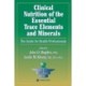 Clinical Nutrition of the Essential Trace Elements and Minerals: The Guide for Health Professionals