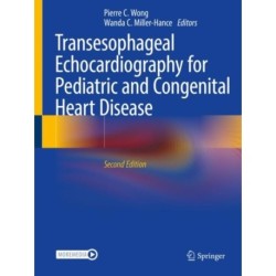 Transesophageal Echocardiography for Pediatric and Congenital Heart Disease