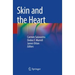 Skin and the Heart
