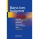 Dialysis Access Management