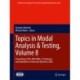 Topics in Modal Analysis & Testing, Volume 8: Proceedings of the 38th IMAC, A Conference and Exposition on Structural Dynamics 2020