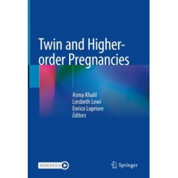 Twin and Higher-order Pregnancies