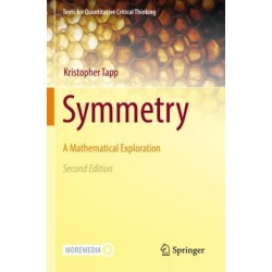 Symmetry: A Mathematical Exploration
