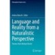 Language and Reality from a Naturalistic Perspective: Themes from Michael Devitt