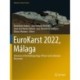 EuroKarst 2022, Malaga: Advances in the Hydrogeology of Karst and Carbonate Reservoirs