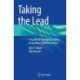 Taking the Lead: A Guide for Emerging Leaders in Academic Medical Centers
