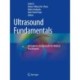 Ultrasound Fundamentals: An Evidence-Based Guide for Medical Practitioners