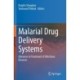 Malarial Drug Delivery Systems: Advances in Treatment of Infectious Diseases