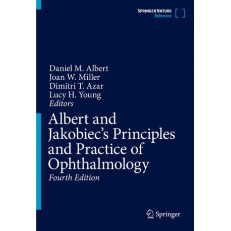 Albert and Jakobiec's Principles and Practice of Ophthalmology
