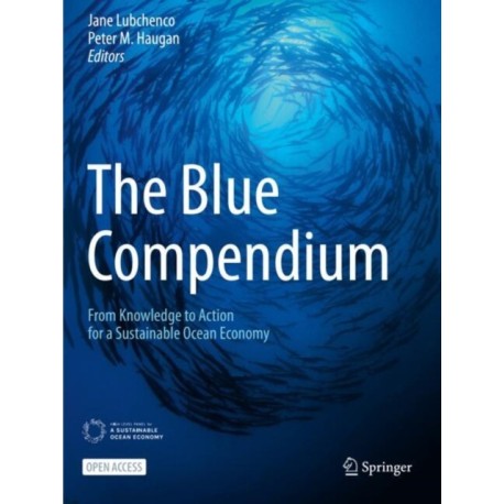 The Blue Compendium: From Knowledge to Action for a Sustainable Ocean Economy