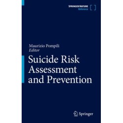Suicide Risk Assessment and Prevention