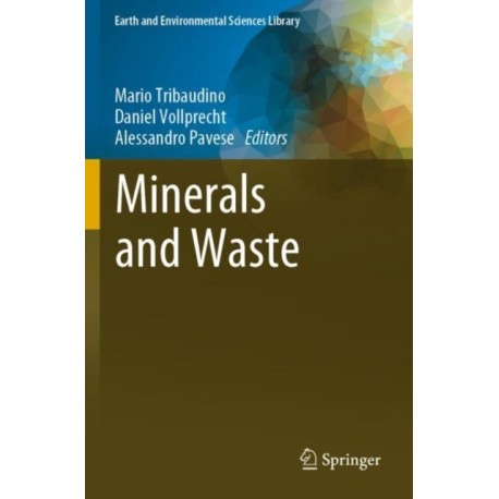 Minerals and Waste