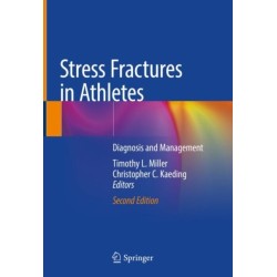 Stress Fractures in Athletes: Diagnosis and Management