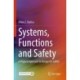 Systems, Functions and Safety: A Flipped Approach to Design for Safety