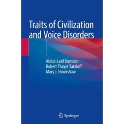 Traits of Civilization and Voice Disorders