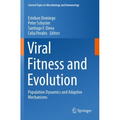 Viral Fitness and Evolution: Population Dynamics and Adaptive Mechanisms