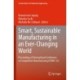 Smart, Sustainable Manufacturing in an Ever-Changing World: Proceedings of International Conference on Competitive Manufacturing (COMA ’22)