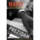 Haiti: Hope for a Fragile State