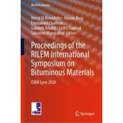 Proceedings of the RILEM International Symposium on Bituminous Materials: ISBM Lyon 2020
