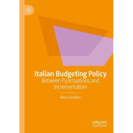 Italian Budgeting Policy: Between Punctuations and Incrementalism