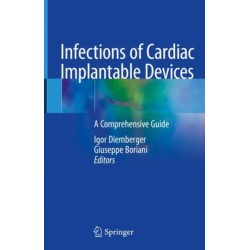 Infections of Cardiac Implantable Devices: A Comprehensive Guide