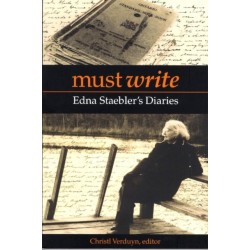 Must Write: Edna Staebler's Diaries