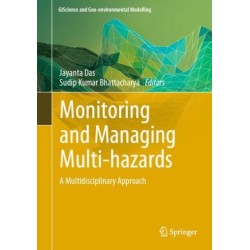 Monitoring and Managing Multi-hazards: A Multidisciplinary Approach