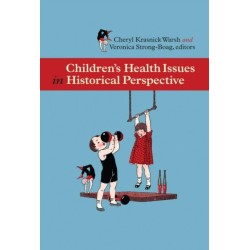 Children's Health Issues in Historical Perspective
