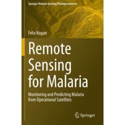 Remote Sensing for Malaria: Monitoring and Predicting Malaria from Operational Satellites