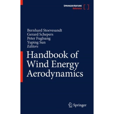 Handbook of Wind Energy Aerodynamics