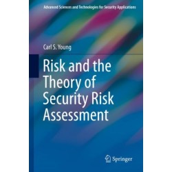 Risk and the Theory of Security Risk Assessment
