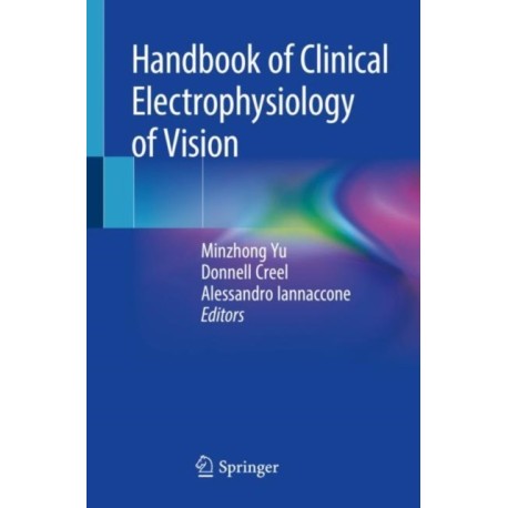 Handbook of Clinical Electrophysiology of Vision