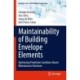 Maintainability of Building Envelope Elements: Optimizing Predictive Condition-Based Maintenance Decisions