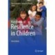 Handbook of Resilience in Children