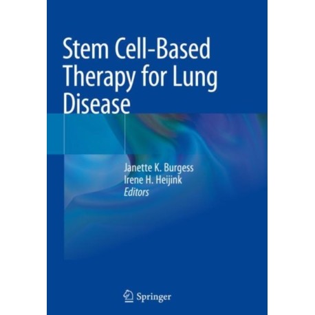 Stem Cell-Based Therapy for Lung Disease