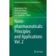 Nanopharmaceuticals: Principles and Applications Vol. 2