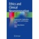 Ethics and Clinical Neuroinnovation: Fundamentals, Stakeholders, Case Studies, and Emerging Issues