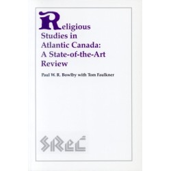 Religious Studies in Atlantic Canada: A State-of-the-Art Review