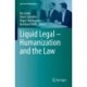 Liquid Legal – Humanization and the Law