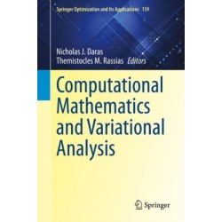 Computational Mathematics and Variational Analysis