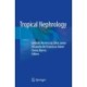 Tropical Nephrology