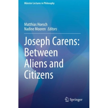 Joseph Carens: Between Aliens and Citizens