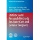 Statistics and Research Methods for Acute Care and General Surgeons