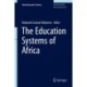The Education Systems of Africa